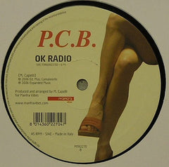 P.C.B. : Freakin' And Burnin' (12")