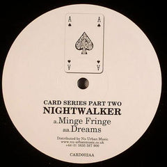 Nightwalker : Minge Fringe / Dreams (12")