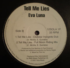 Eva Luna : Tell Me Lies (12")