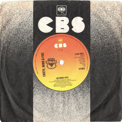 Earth, Wind & Fire : Saturday Nite (7", Single, Sol)