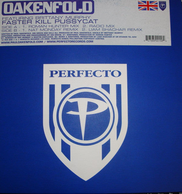 Paul Oakenfold Featuring Brittany Murphy : Faster Kill Pussycat (12")
