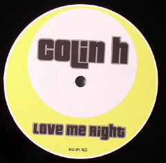 Bass Collective / Colin H : Find My Way / Love Me Right (12")