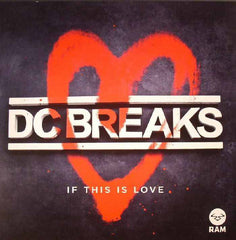 DC Breaks : If This Is Love (12")