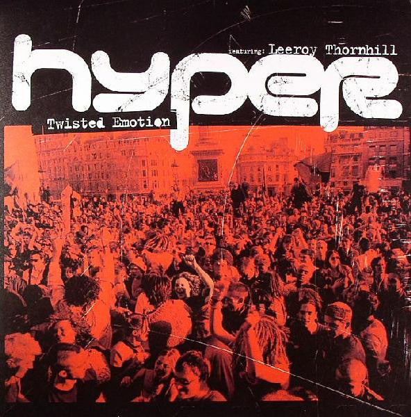 Hyper (5) Featuring Leeroy Thornhill : Twisted Emotion (12")