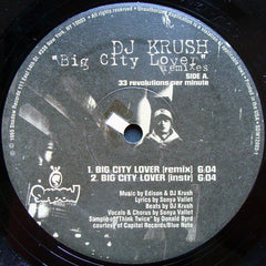 DJ Krush : Big City Lover (Exclusive U.S. Remixes) (12", Single, Whi)