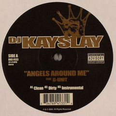 DJ Kay Slay : Angels Around Me / Untouchables (12")