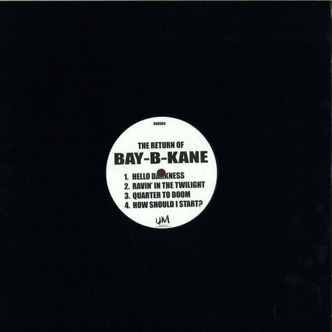 Bay B Kane : The Return Of Bay-B-Kane (12", RE)