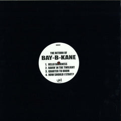 Bay B Kane : The Return Of Bay-B-Kane (12", RE)