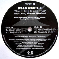 Pharrell Williams Featuring Gwen Stefani : Can I Have It Like That (12")
