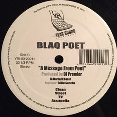 Blaq Poet : Poet Has Come / A Message From Poet (12")