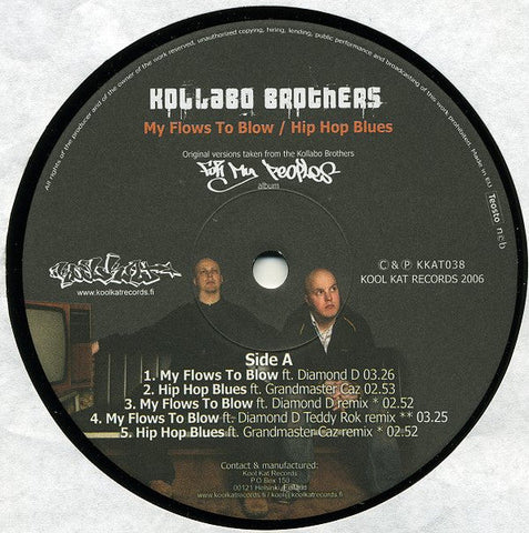 Kollabo Brothers : My Flows To Blow / Hip Hop Blues (12")