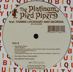 Platinum Pied Pipers Featuring Tiombe Lockhart & Georgia* : Stay With Me / I Got You / Your Day Is Done (12")