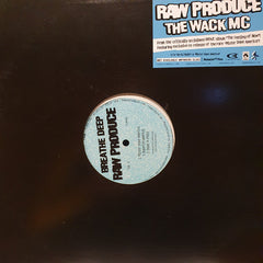 Raw Produce : The Wack MC / Up All Night / Mister Dope America (12")