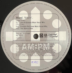 Moné : Movin' (Jazz-N-Groove / Frankie Feliciano Mixes) (12", Rec)