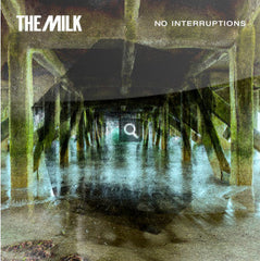 The Milk (3) : No Interruptions (7", Single)