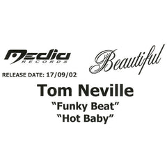 Tom Neville : Funky Beat / Hot Baby (12", Promo, W/Lbl)