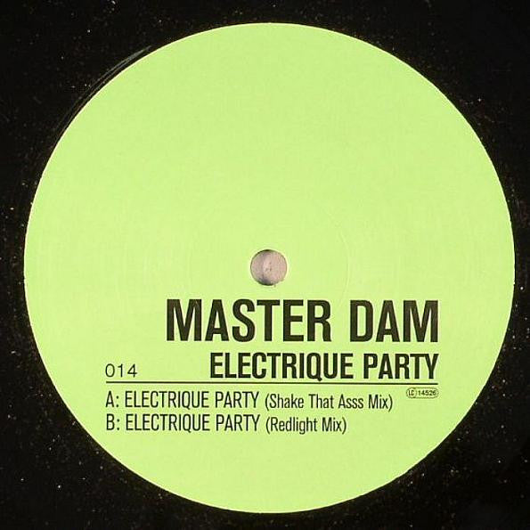 Master Dam : Electrique Party (12")