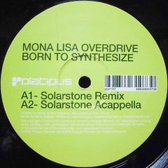 Mona Lisa Overdrive : Born To Synthesize (12", 1/2)