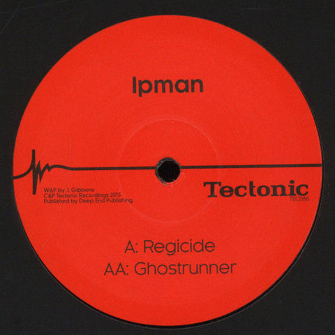 Ipman : Regicide / Ghostrunner (12")