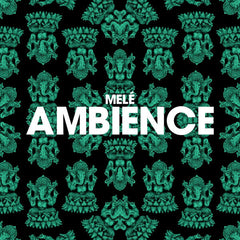 Melé : Ambience / UFO (12", Single)