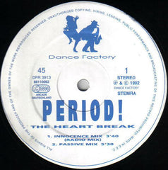 Period : The Heart Break (12")