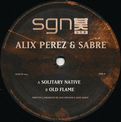 Alix Perez & Sabre : Solitary Native / Old Flame (12", RP)