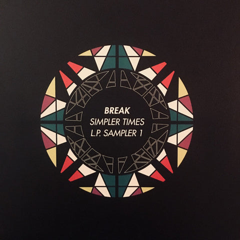 Break : Simpler Times L.P. Sampler 1 (12", Smplr)