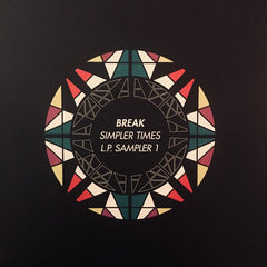Break : Simpler Times L.P. Sampler 1 (12", Smplr)