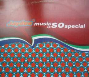 Jaydee : Music Is So Special (12")