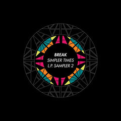 Break : Simpler Times L.P. Sampler 2 (12", Smplr)