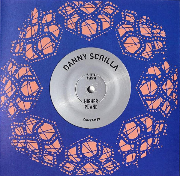 Danny Scrilla : Higher Plane / Maroon (7", Ltd)