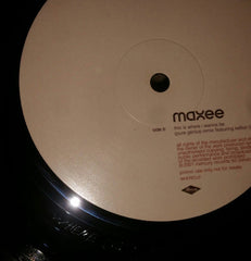 Maxee : This Is Where I Wanna Be (12", Promo)