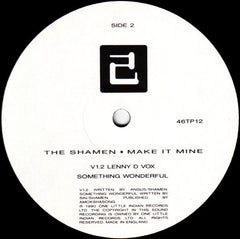 The Shamen : Make It Mine (12", Single)