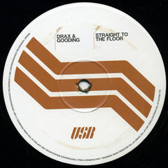 Drax & Gooding : I Love You / Straight To The Floor (12")