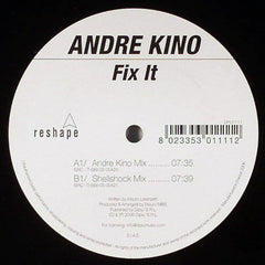 Andre Kino : Fix It (12")