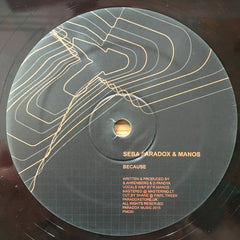 Seba & Paradox & Robert Manos : Because / Lie To Me (12", Red)