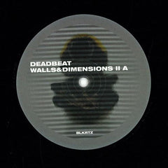 Deadbeat : Walls&Dimensions II (12")