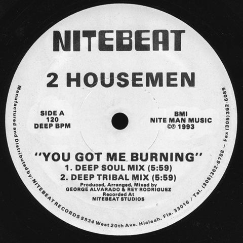 2 Housemen : You Got Me Burning (12")