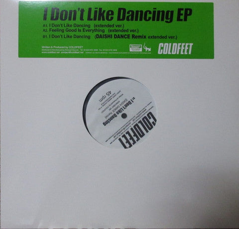 Coldfeet : I Don't Like Dancing EP (12")