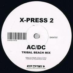 X-Press 2 : AC/DC (12", Single)