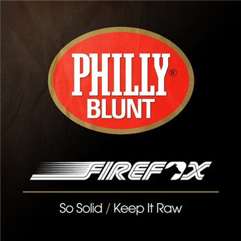Firefox : So Solid / Keep It Raw (12", Single)