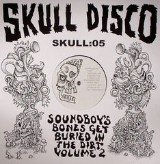 Appleblim & Shackleton : Soundboy's Bones Get Buried In The Dirt Volume 2 (12")