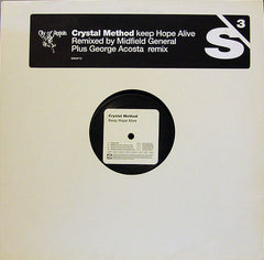 The Crystal Method : Keep Hope Alive (12", Promo)