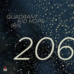 Quadrant (4), Kid Hops & Iris (40) : 206 Album Sampler (12", Smplr)