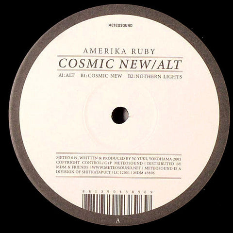 Amerika Ruby : Cosmic New / Alt (12")