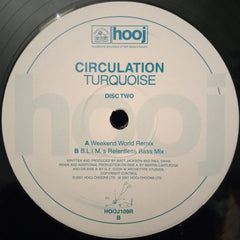 Circulation : Turquoise (12", 2/2)