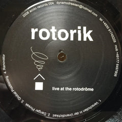 Rotorik : Live At The Rotodrôme (12")