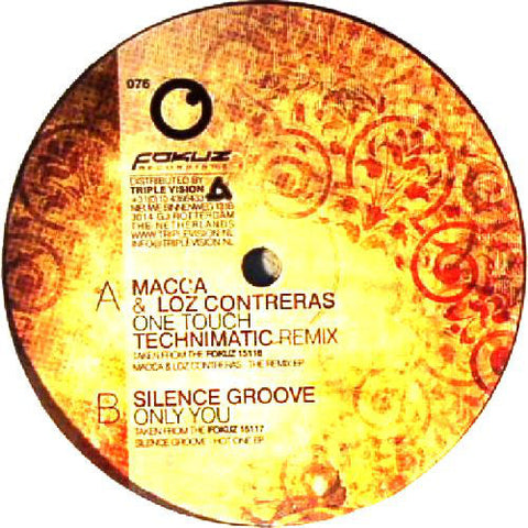 Macca (17) & Loz Contreras / Silence Groove : One Touch (Technimatic Remix) / Only You  (12")