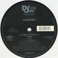 Ludacris : Splash Waterfalls / Blow It Out (12")