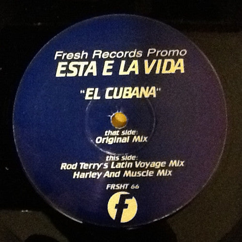 El Cubano : Esta E La Vida (12", Promo)